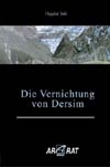 Haydar Isik: Die Vernichtung von Dersim